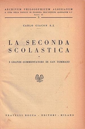 Bild des Verkufers fr Giacon, Carlo - LA SECONDA SCOLASTICA (vol. I) - F.lli Bocca 1943 zum Verkauf von Gli Sfogliati