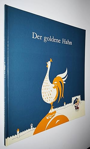 Der goldene Hahn. Märchen. Illustrationen von Simone Sultan.
