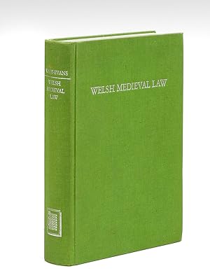 Welsh Medieval Law. Being a text of the Laws of Howel the Good namely the British Museum Harleian...