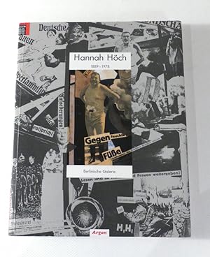 Seller image for Hannah Hch 1889-1978. Ihr Werk, ihr Leben, ihre Freunde. - Verzeichnis der ausgestellten Werke und Dokumente. for sale by Antiquariat Maralt