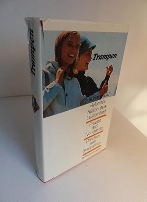 Trampen. - Aus dem Englischen von Ulla H. de Herrera.