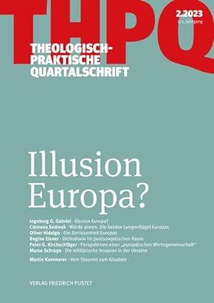 Bild des Verkufers fr Illusion Europa? : Theologisch-praktische Quartalschrift 2/2023 zum Verkauf von Smartbuy