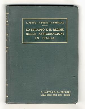 Seller image for Lo sviluppo e il regime delle assicurazioni in Italia. [.]. for sale by Libreria Oreste Gozzini snc