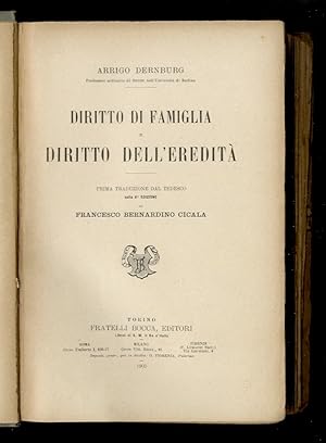 Diritto di famiglia e diritto dell'eredità. Prima traduzione dla tedesco sulla 6a edizione di Fra...