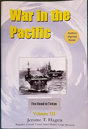 Seller image for War in the Pacific: Volume III - The Road to Tokyo for sale by Hanselled Books
