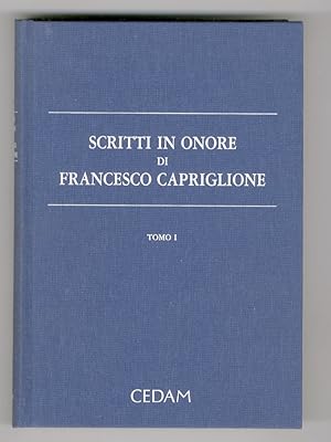SCRITTI in onore di Francesco Capriglione. Tomo I [- tomo II].