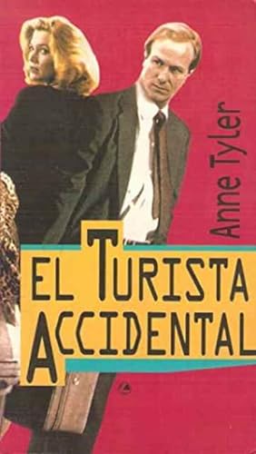 Seller image for El turista accidental for sale by SOSTIENE PEREIRA