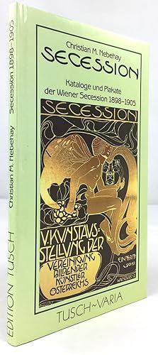 Seller image for Secession. Kataloge und Plakate der Wiener Secession 1898 - 1905. for sale by Antiquariat Heiner Henke