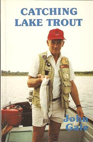 Seller image for CATCHING LAKE TROUT. By John Gale. for sale by Coch-y-Bonddu Books Ltd
