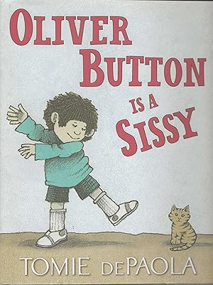 Seller image for Oliver Button is a Sissy for sale by AcornBooksNH