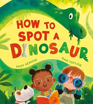Seller image for How to Spot a Dinosaur for sale by GreatBookPrices