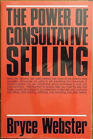 The Power of Consultative Selling