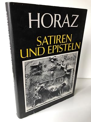 Horaz. Satiren und Episteln. Lateinisch und Deutsch. 2. erweiterte Auflage