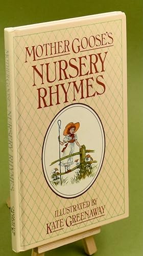 Mother Goose's Nursery Rhymes. Facsimile Edition.
