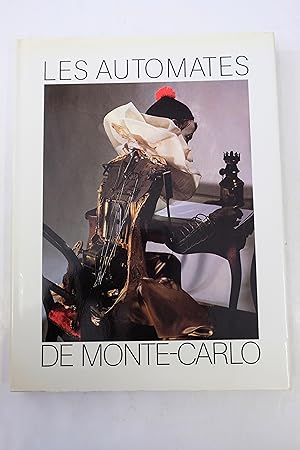 Seller image for Les automates de Monte-Carlo. for sale by Librairie du Levant