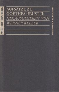 Bild des Verkufers fr Aufstze zu Goethes >Faust II<. zum Verkauf von Bcher Eule