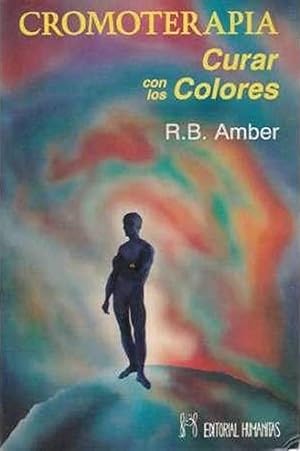 Immagine del venditore per Cromoterapia. Curar Con Los Colores (Spanish Edition) venduto da Librairie Cayenne