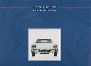 Immagine del venditore per LOTUS ELITE : Racing Car for the Road venduto da Robin Peake