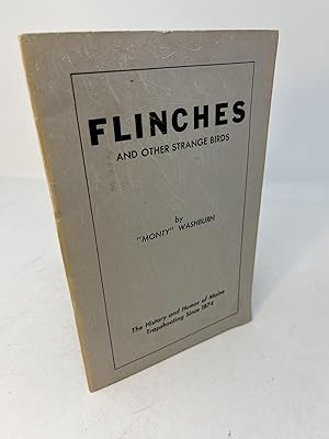 FLINCHES AND OTHER STRANGE BIRDS The History and Humor of Maine Trapshooting Since 1874