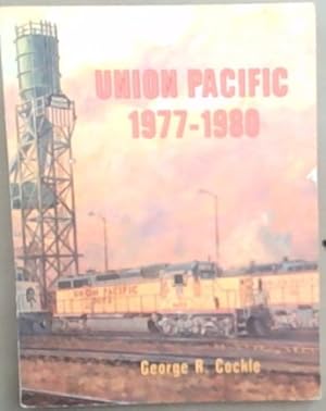 Seller image for Union Pacific 1977 - 1980 for sale by Chapter 1