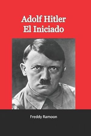 Image du vendeur pour Adolf Hitler El Iniciado (Paperback) mis en vente par Grand Eagle Retail