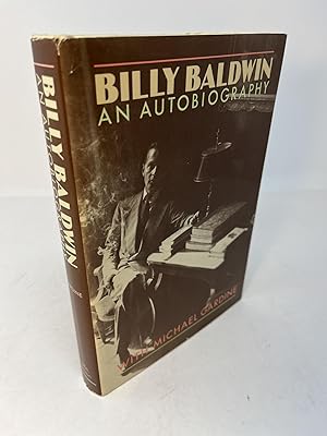 BILLY BALDWIN An Autobiography