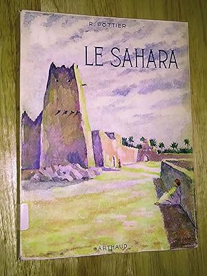 Image du vendeur pour Le Sahara, orn de 150 hliogravures mis en vente par Livresse