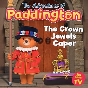 Imagen del vendedor de The Adventures Of Paddington: The Crown Jewels Caper a la venta por GreatBookPrices