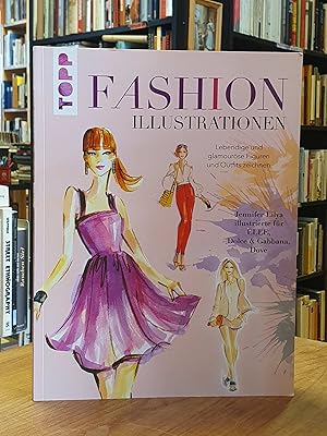 Bild des Verkufers fr Fashion Illustrationen - Trendige und glamourse Figuren und Outfits zeichnen, zum Verkauf von Antiquariat Orban & Streu GbR