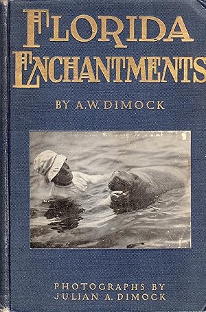 Florida Enchantments (SIGNED)