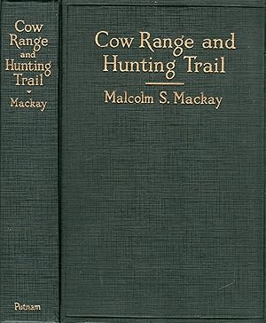 Cow Range and the Hunting Trail