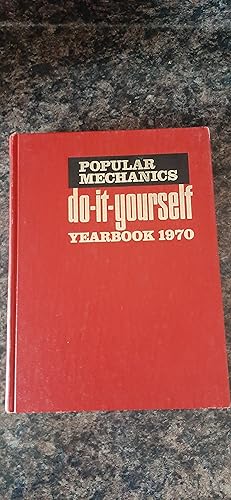 Seller image for Popular Mechanics Do-It-Yourself Encyclopedia Yearbook 1970 for sale by Darby Jones