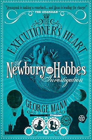 Seller image for Newbury & Hobbes - The Executioner's Heart for sale by WeBuyBooks