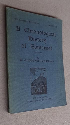 Bild des Verkufers fr A Chronological History of Somerset (part one) zum Verkauf von Baggins Book Bazaar Ltd