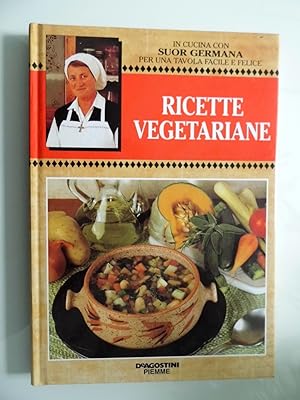 Seller image for RICETTE VEGETARIANE for sale by Historia, Regnum et Nobilia