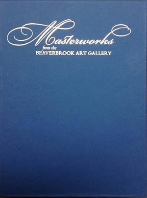 Seller image for Masterworks from the Beaverbrook Art Gallery for sale by GreatBookPricesUK
