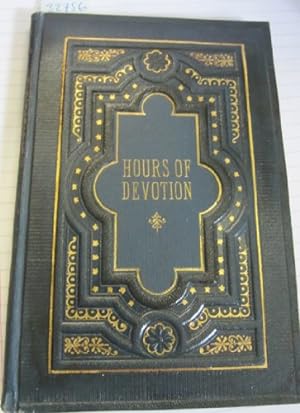 Image du vendeur pour Hours of Devotion. Book of Prayer and Devotion for Israel's Women and Maids for Public and House Devotion as well as for all Circumstances of Female Life. mis en vente par WeBuyBooks