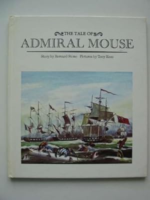 Imagen del vendedor de The Tale of Admiral Mouse a la venta por WeBuyBooks