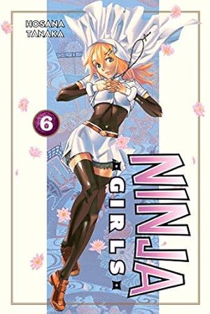 Image du vendeur pour Ninja Girls 6: 06 mis en vente par WeBuyBooks