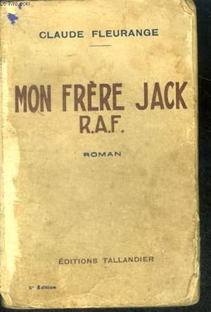 Seller image for MON FRERE JACK R.A.F. for sale by Le-Livre