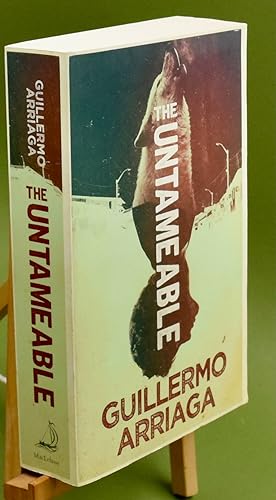 Imagen del vendedor de The Untameable. First Printing thus a la venta por Libris Books