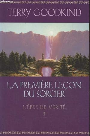 Image du vendeur pour L'pe de vrit Tome I: la premire leon du sorcier mis en vente par Le-Livre