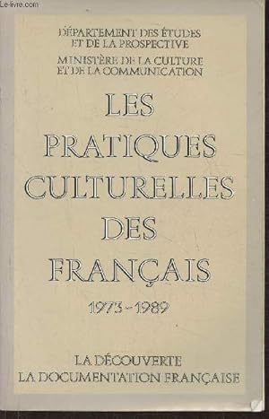 Immagine del venditore per Les pratiques culturelles des Franais 1973-1989 venduto da Le-Livre