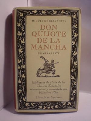 Don Quijote de la Mancha ( 2 volúmenes ). Tomo I. Primera Parte - Tomo II. Segunda Parte
