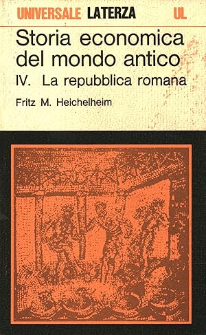 Seller image for Storia economica del mondo antico (Volume IV) La Repubblica romana for sale by Di Mano in Mano Soc. Coop