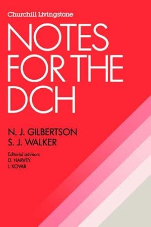 Bild des Verkufers fr Notes for the DCH (DCH Study Guides) zum Verkauf von WeBuyBooks