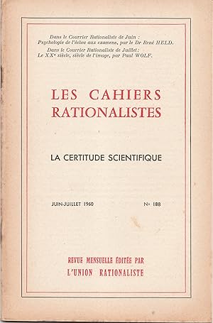 Image du vendeur pour Cahiers rationalistes n 188. La certitude scientifique 1960 mis en vente par Librairie Franoise Causse
