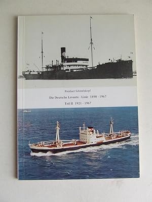 Image du vendeur pour Die Deutsche Levant-Linie 1890-1967. Teil II 1921-1967 mis en vente par McLaren Books Ltd., ABA(associate), PBFA