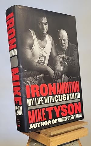 Seller image for Iron Ambition: My Life with Cus D'Amato for sale by Henniker Book Farm and Gifts