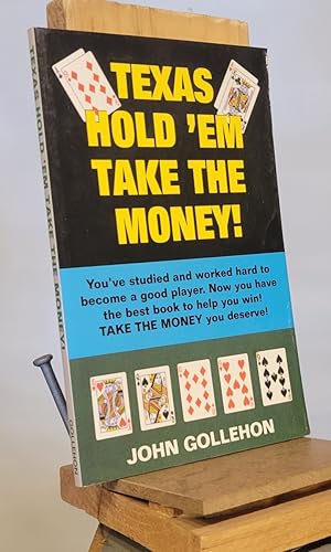 Texas Hold 'em Take the Money!
